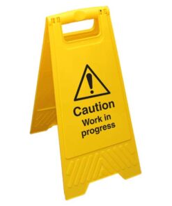 Yellow Plastic Caution Sign - Work In Progress - Double-Sided